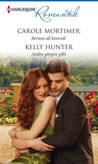 Bortom all kontroll / Andra gången gillt – omslag till ljudboken av Carole Mortimer,Kelly Hunter
