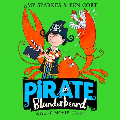 Pirate Blunderbeard: Worst. Movie. Ever. – omslag til lydbogen af Amy Sparkes