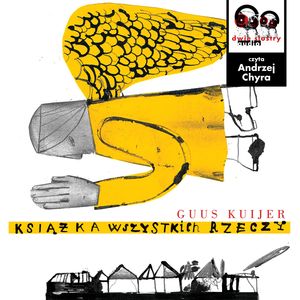 Książka wszystkich rzeczy – okładka audiobooka, autor Guus Kuijer