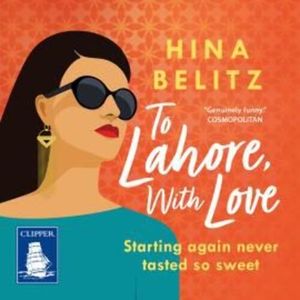 To Lahore With Love – okładka audiobooka, autor Hina Belitz