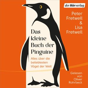 Das kleine Buch der Pinguine – okładka audiobooka, autor Peter Fretwell