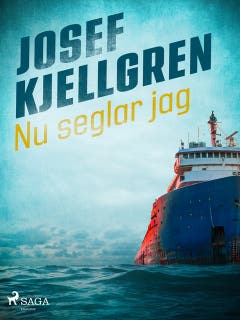 Nu seglar jag – omslag till ljudboken av Josef Kjellgren