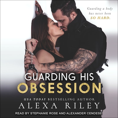 Guarding His Obsession – omslag til lydbogen af Alexa Riley