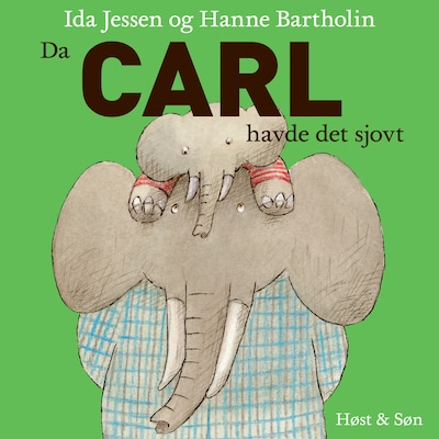 Da Carl næsten havde det sjovt – omslag til lydbogen af Ida Jessen