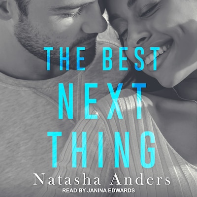 The Best Next Thing – omslag til lydbogen af Natasha Anders