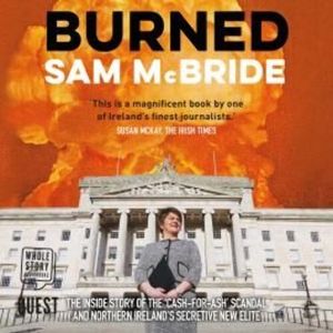Burned – okładka audiobooka, autor Sam McBride