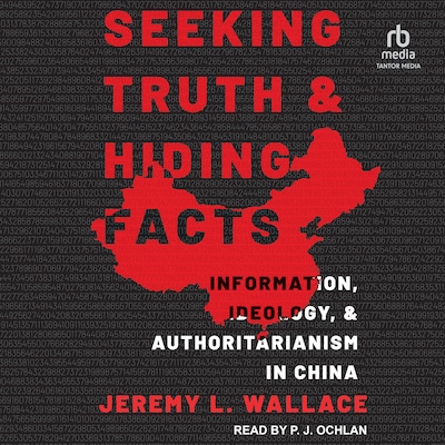 Seeking Truth and Hiding Facts – omslag til lydbogen af Jeremy L. Wallace