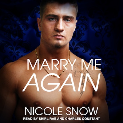Marry Me Again – omslag til lydbogen af Nicole Snow