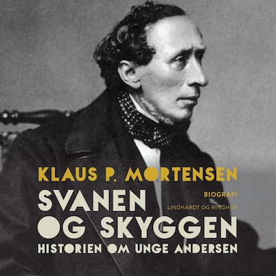 Svanen og Skyggen. Historien om unge Andersen – omslag til lydbogen af Klaus P. Mortensen