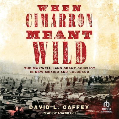 When Cimarron Meant Wild – omslag til lydbogen af David L. Caffey