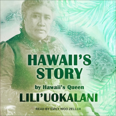 Hawaii's Story by Hawaii's Queen – omslag til lydbogen af Lili‘uokalani