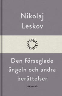 Den förseglade ängeln och andra berättelser