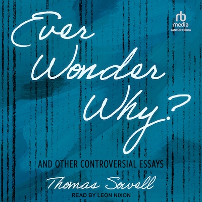 Ever Wonder Why? – omslag til lydbogen af Thomas Sowell