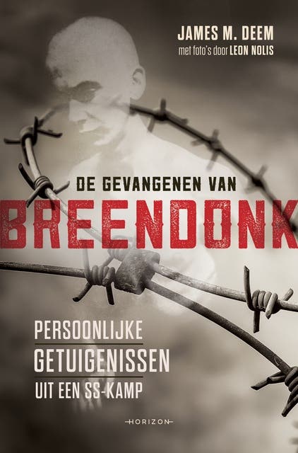 De gevangenen van Breendonk – omslag van het luisterboek van James M. Deem