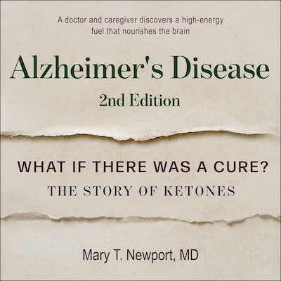 Alzheimer's Disease – omslag til lydbogen af Mary T. Newport, MD