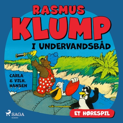Rasmus Klump i undervandsbåd (hørespil) – omslag til lydbogen af Carla Hansen, Vilhelm Hansen