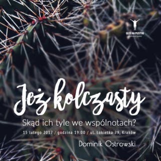 Jeż kolczasty. Skąd ich tyle we wspólnotach? – okładka audiobooka, autor Dominik Ostrowski
