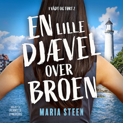 En lille djævel over broen – omslag til lydbogen af Maria Steen