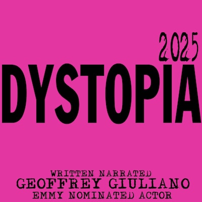 Dystopia 2025