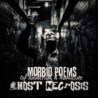 Morbid Poems of Addiction & Homicide – omslag till ljudboken av Ghost Necrosis