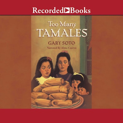Too Many Tamales – omslag til lydbogen af Gary Soto