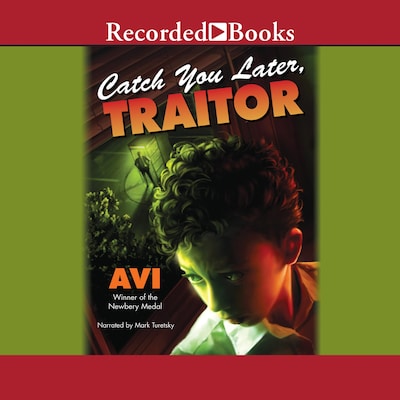 Catch You Later, Traitor – omslag til lydbogen af Avi