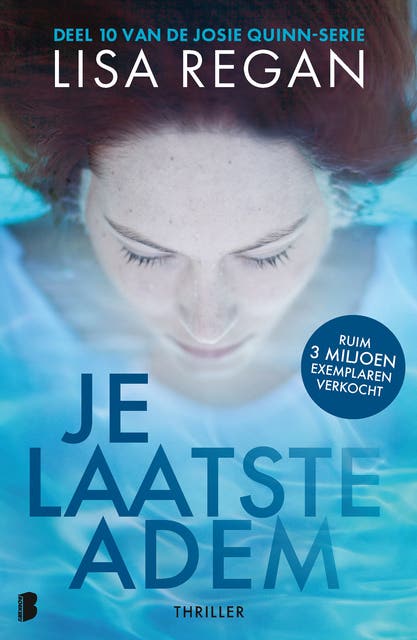 Je laatste adem: Deel 10 van de Josie Quinn-serie