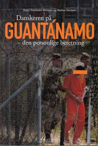 Danskeren på Guantánamo – omslag til lydbogen af Hans Davidsen-Nielsen og Matias Seidelin