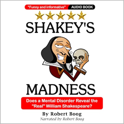Shakey's Madness – omslag van het luisterboek van Robert P Boog