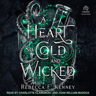 A Heart So Cold and Wicked – omslag til lydbogen af Rebecca F. Kenney