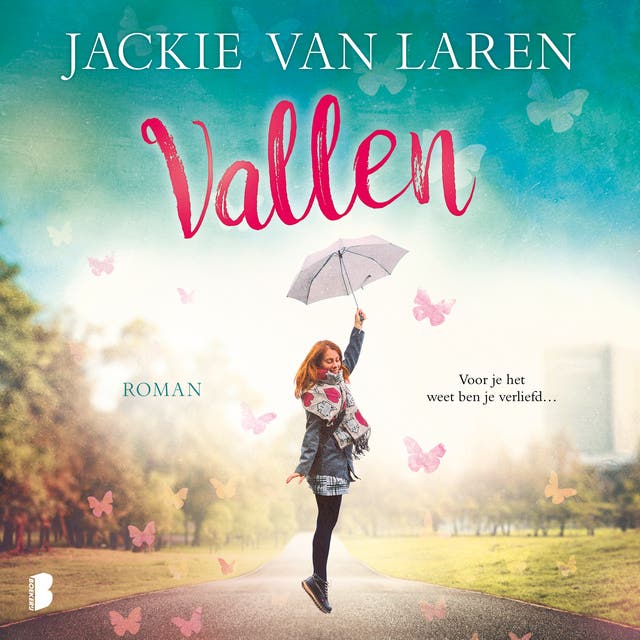 Vallen: Voor je het weet ben je verliefd…