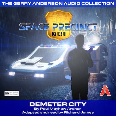 Demeter City - Space Precinct, Episode 1 (Unabridged) – omslag til lydbogen af Paul Mayhew Archer
