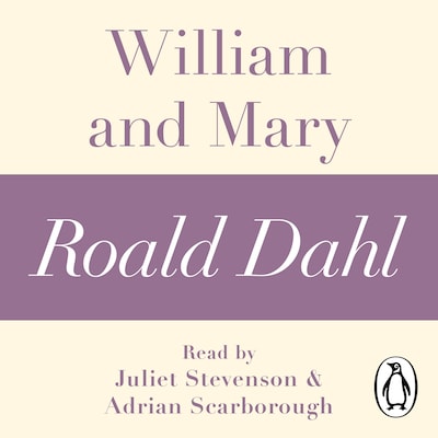 William and Mary (A Roald Dahl Short Story) – omslag til lydbogen af Roald Dahl