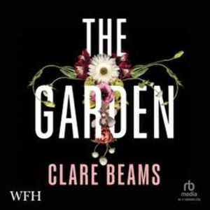 The Garden – okładka audiobooka, autor Clare Beams