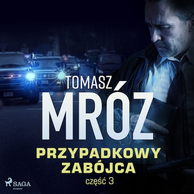 Przypadkowy zabójca – okładka audiobooka, autor Tomasz Mróz