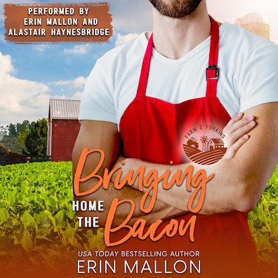 Bringing Home the Bacon – omslag til lydbogen af Erin Mallon