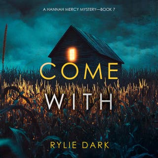 Come With (A Hannah Mercy FBI Suspense Thriller—Book Seven)