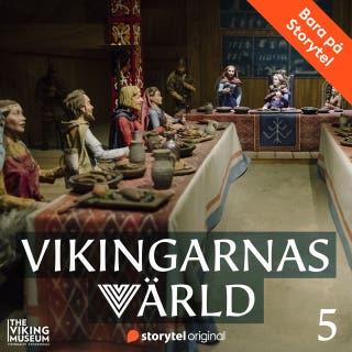 Vikingarnas värld - Så levde vikingarna