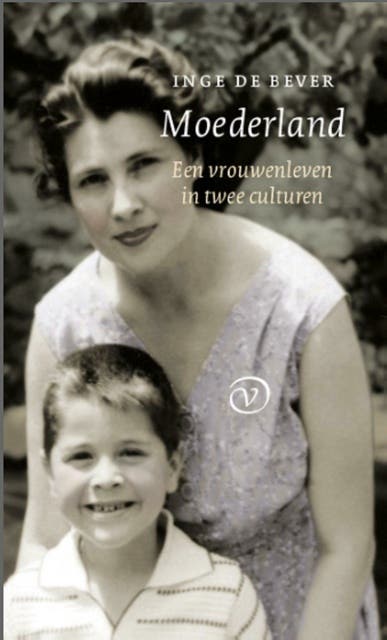 Moederland: een vrouwenleven in twee culturen – omslag van het luisterboek van Inge de Bever