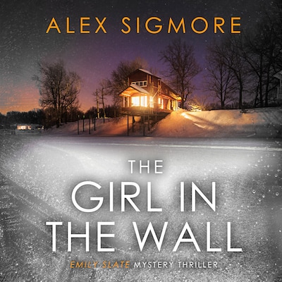 The Girl in the Wall – omslag til lydbogen af Alex Sigmore