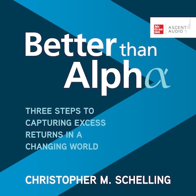 Better than Alpha – omslag til lydbogen af Christopher M. Schelling
