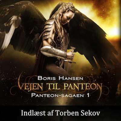 Panteon-sagaen #1: Vejen til Panteon – omslag til lydbogen af Boris Hansen
