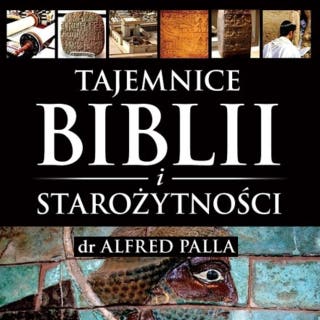 Tajemnice Biblii i Starożytności – okładka audiobooka, autor Alfred Palla