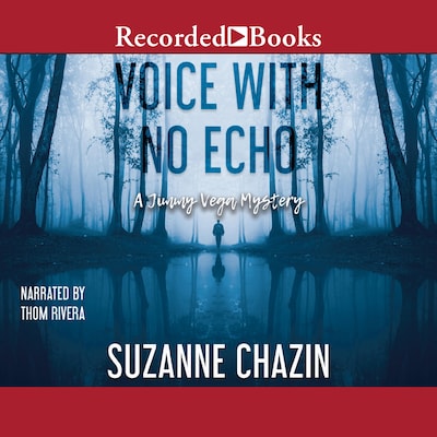 Voice with No Echo – omslag til lydbogen af Suzanne Chazin