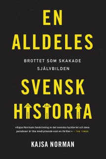 En alldeles svensk historia – omslag till ljudboken av Kajsa Norman