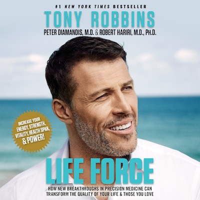 Life Force – omslag til lydbogen af Tony Robbins, Peter H. Diamandis