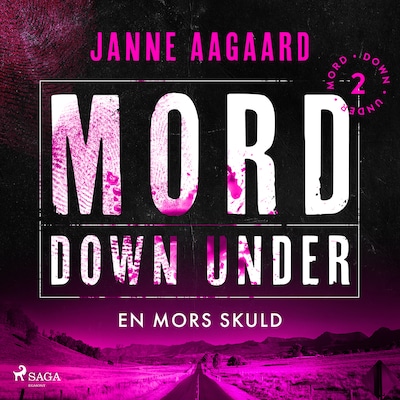 Mord Down Under – En mors skuld del 2