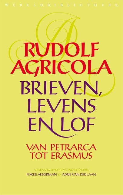 Brieven, levens en lof: van Petrarca tot Erasmus – omslag van het luisterboek van Rudolf Agricola