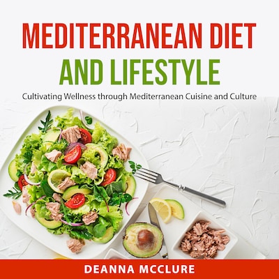 Mediterranean Diet and Lifestyle – omslag til lydbogen af Deanna McClure