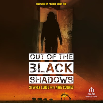 Out of the Black Shadows – omslag til lydbogen af Stephen Lungu